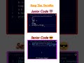 Swap Two Variables 😎 Junior & Senior Code 😍🖥️ | Python Shorts Code Tricks #02 #python #viral #shorts