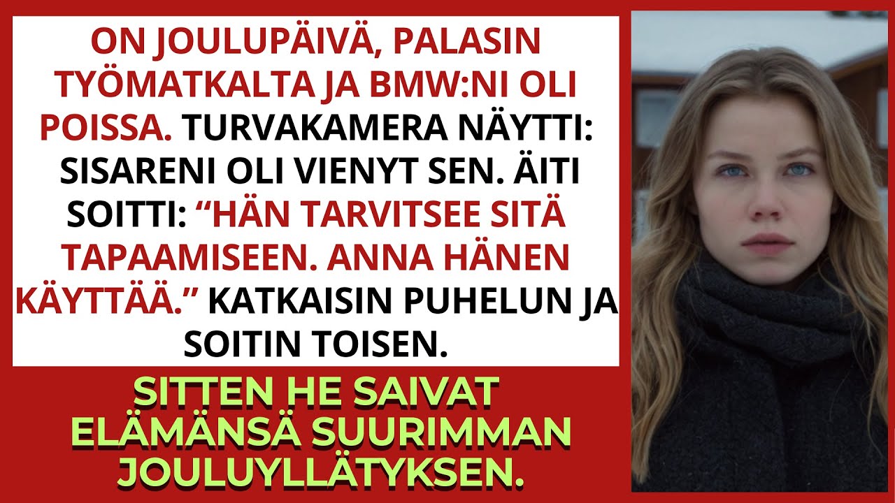 Joulupäivänä palasin kotiin ja BMW:ni oli kadonnut. Tarkistin turvakameran kuumeisesti…