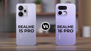 Realme 15 Pro 5G Vs Realme 16 Pro 5G