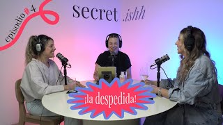 EP4 La Despedida