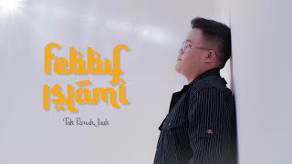 Download Lagu Febby Islami - Tak Pernah Jauh [Official Video] MP3