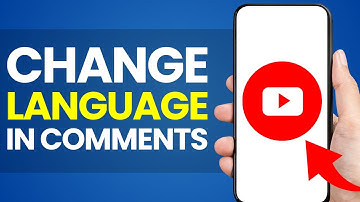 How To Change Language In YouTube Comments