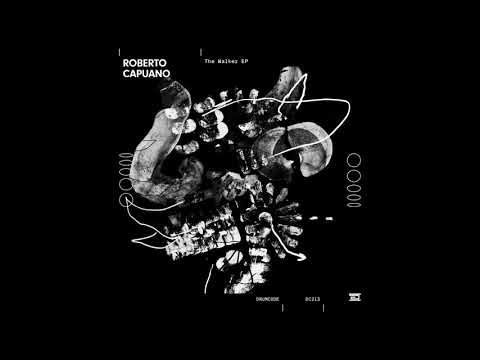 Roberto Capuano The Walker Drumcode Dc213 скачать mp3