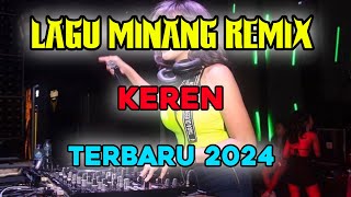 LAGU MINANG REMIX KEREN TERBARU 2024 #minanghits #laguminang #viral #trending #minangkabau