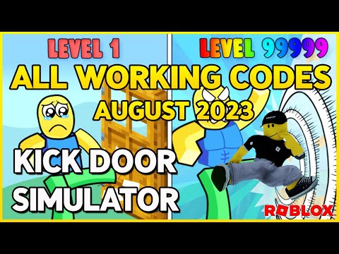 Kick Door Simulator Codes For November 2023