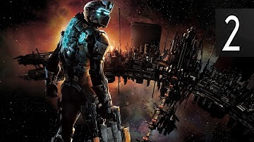 DEAD SPACE 2 - Walkthrough Part 2 Gameplay [1080p HD 60FPS PC] No Commentary
