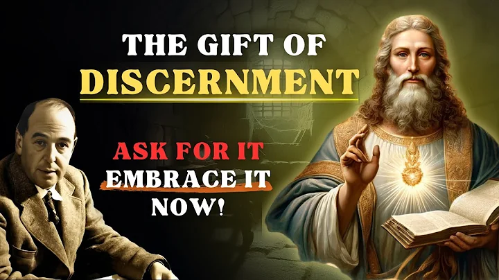 7 Signs Of The Gift Of Discernment | This May Surprise You | C.S Lewis Sermons
