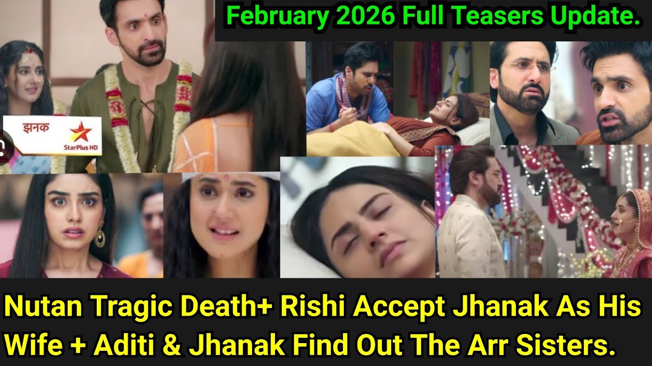 Jhanak Starlife, февраль 2026: Полные тизеры и обновления на английском языке.