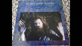 Roky Erickson - The Holiday Inn Tapes 1986 y 1977 (Full Album Vinyl 2010)