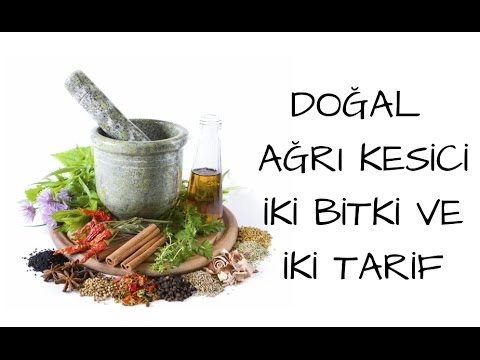 Doğal Ağrı Kesici İki Bitki İki Tarif