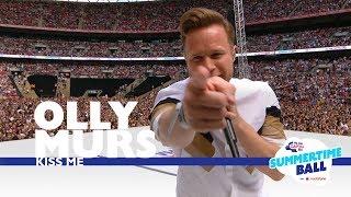 Olly Murs - 'Kiss Me' (Live At Capital’s Summertime Ball 2017)