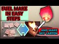 how to make sky lantern fuel at home / How to make sky lantern at home / candel / maa infinitive / F