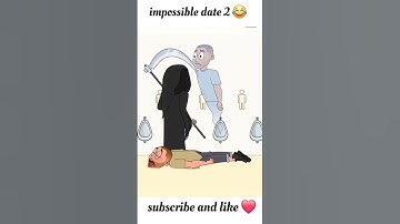 impossible date 2 tricky Riddle🤣😅😱 #shorts #subscribe #gameplay #animação #plz_like