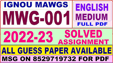 mwg 001 solved assignment 2022-23 / mwg 1 solved assignment 2023 english / ignou mawgs