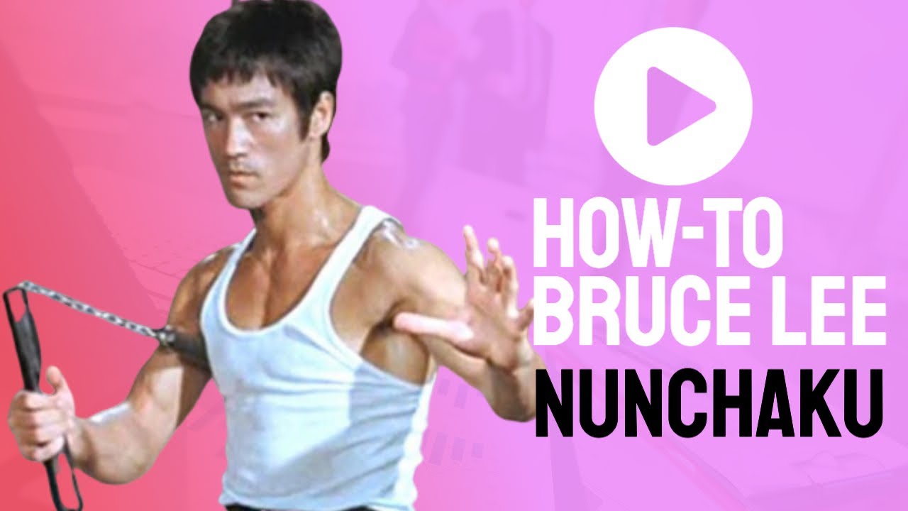 How-to Bruce Lee Style Nunchaku สอนกระบองสองท่อนสไตล์บรู๊ซลี