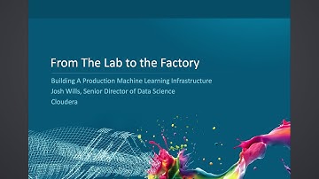 From the Lab to the Factory: Building a Production Machine Learning Infrastructure