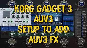 AUv3 Gadgets & FX Part 1 & Explanation