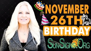 ♐️ Born On November 26th - Happy Birthday - Today's Zodiac Horoscope Personality - SunSigns.Org