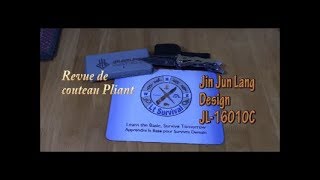 Revue de couteau pliant Jin Jun Lang JL 16010C