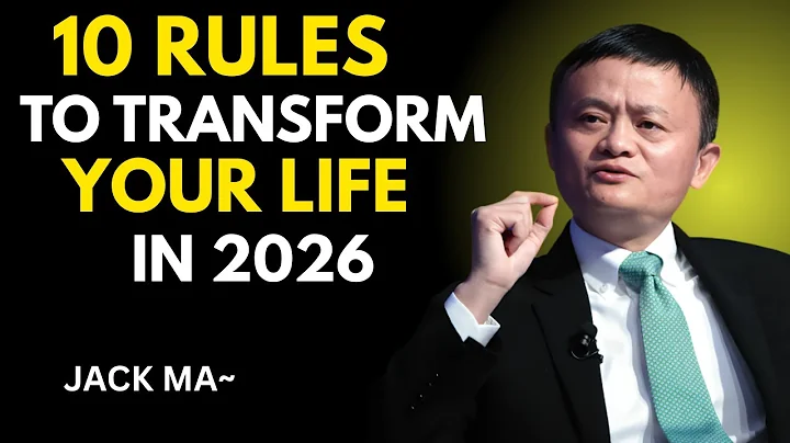 10 Rules to Transform Your Life in 2026 | Jack Ma Best Motivational Speech