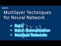 Multilayer Techniques for Neural Network - Introduction to Deep Learning
