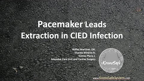 Pacemaker Leads Extraction in CIED infection