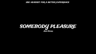 Aziz Hedra - somebody pleasure (slowed + reverb) (TikTok version) screenshot 3