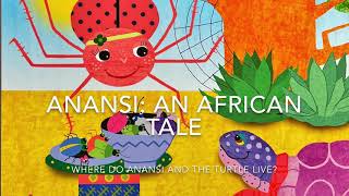 Anansi: An African Tale Read Aloud by Ms. Torres