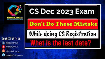 CS Dec 23 Exam Last Date To Register in CS Executive Dec 2023 Exam for CS Professional, therajpicz