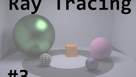 Ray Tracer #3: Vectors (Code)