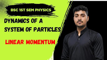Linear momentum | Law of conservation of linear momentum | Bsc 1st semester physics | #bscphysics 