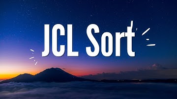 Learning JCL: Basic Sort