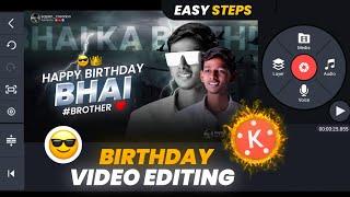 🔥 CINEMATIC 💯 Kinemaster Birthday Video Editing | Kinemaster Birthday Banner Video Editing screenshot 4