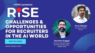 Hyreo Rise |AI in Hiring- Opportunities & Challenges |Gautam Duggal