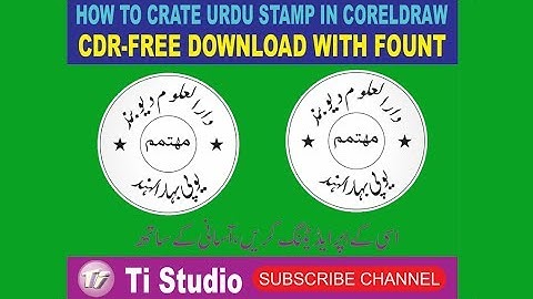 HOW TO CRATE URDU STAMP IN CORELDRAW ||  WITH CDR & FOUNTS