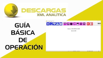 Ciberpaq | Descargas XML Analítica Guía de operación