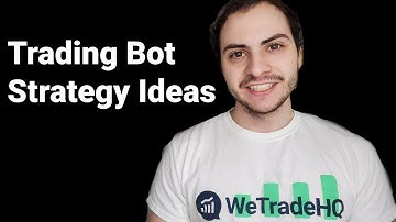 Easy Trading Bot Strategy Ideas