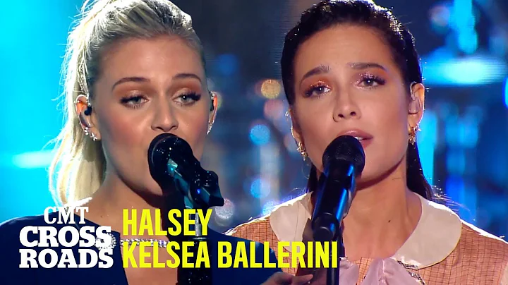 Halsey & Kelsea Ballerini's CMT Crossroads FULL EP...