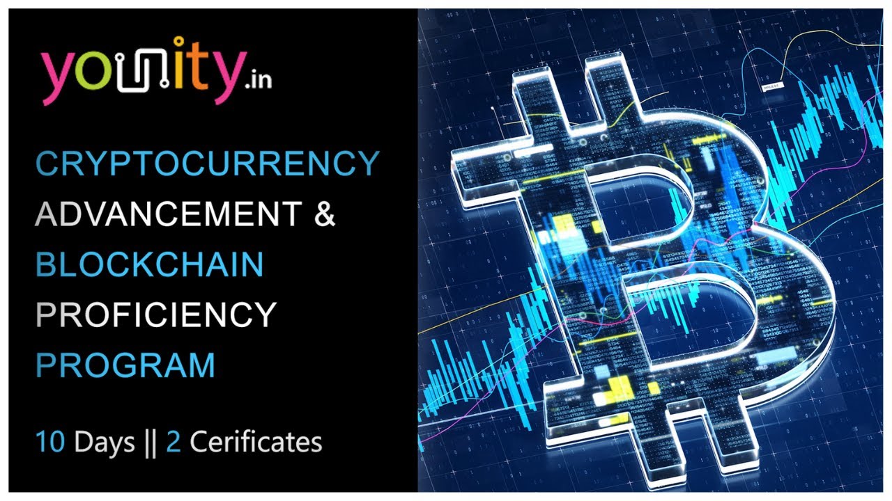 Cryptocurrency Advancement & Blockchain Program Beginners Program | 10 Days  Course | 2 Certificates