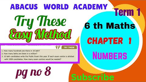 6th Maths/Term1 Chapter 1 Numbers/try these (pgno8)New Stateboard syllabus#abacusworldacademy