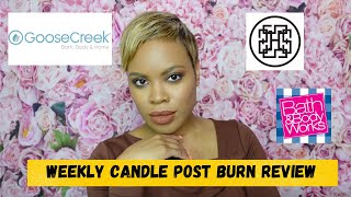 Weekly Candle Post Burn Review #55