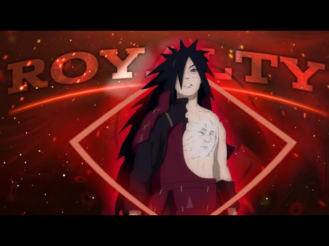 Madara- Royalty edit [AMV] class=