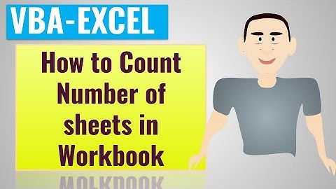 Excel VBA How to Count Number of sheets in Workbook