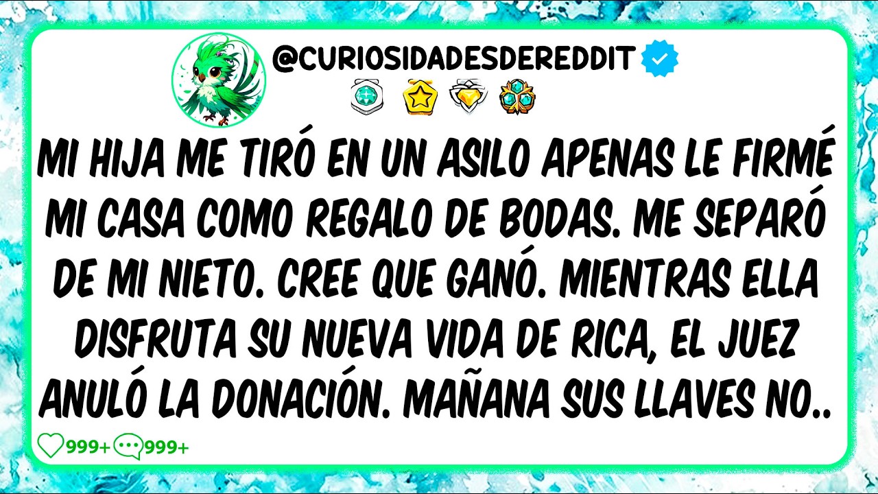 Mi Hija Me TIRÓ en un Asilo Apenas le Firmé Mi Casa Como Regalo de Bodas. Me SEPARÓ de Mi Nieto