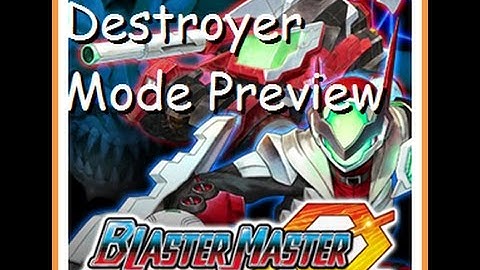 Blaster Master Zero DESTROYER MODE Preview!