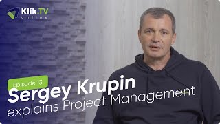 Klik TV Online: Sergey Krupin Explains Project Management