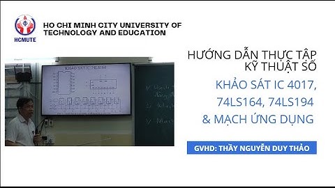 [HƯỚNG DẪN] Thực Tập Kỹ Thuật Số_Buổi 2