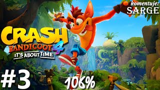 Zagrajmy w Crash Bandicoot 4: Najwyższy Czas (106%) odc. 3 - Zgniatarka