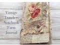 Travelers Notebook // Vintage Farm Inspired Journal