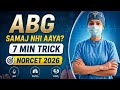 ABG Ka Darr Khatam |  Must Watch | NORCET 2026 ME 5 Questions Pakke✅| ROME for ABG | Easy ABG Notes|
